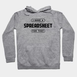 bookkeeper - I have a spreadsheet for that Hoodie